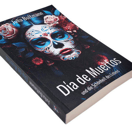 Seitenansicht Buch Dia de Muertos und die Schönheit des Lebens von Julia Bultmann 302 Seiten